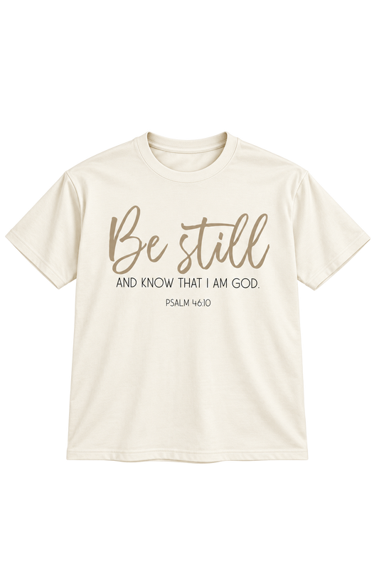 Be Still
